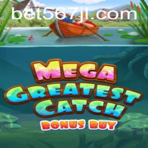 MegaGreatestCatchBonusBuy: Dive into the Excitement